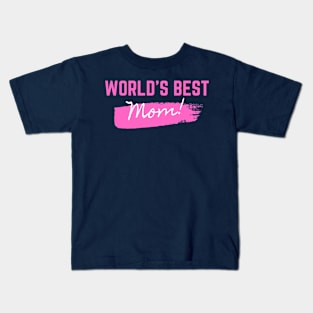 World's Best MOM Design for your lovelly Mom on Mother's Day Kids T-Shirt